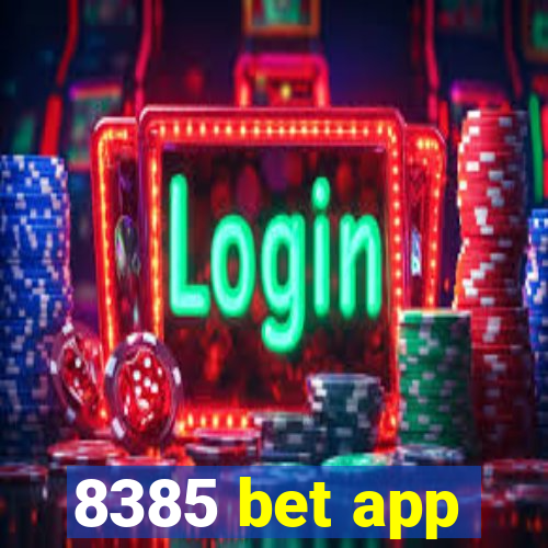 8385 bet app